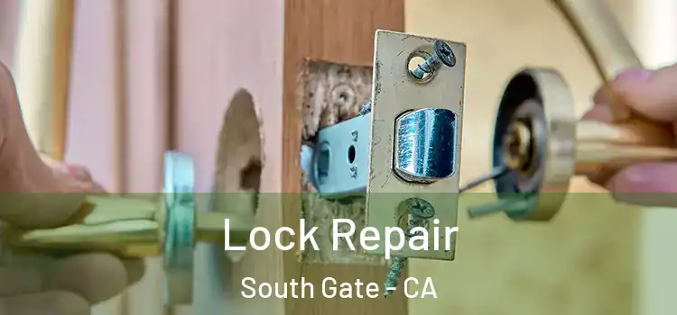  Lock Repair South Gate - CA
